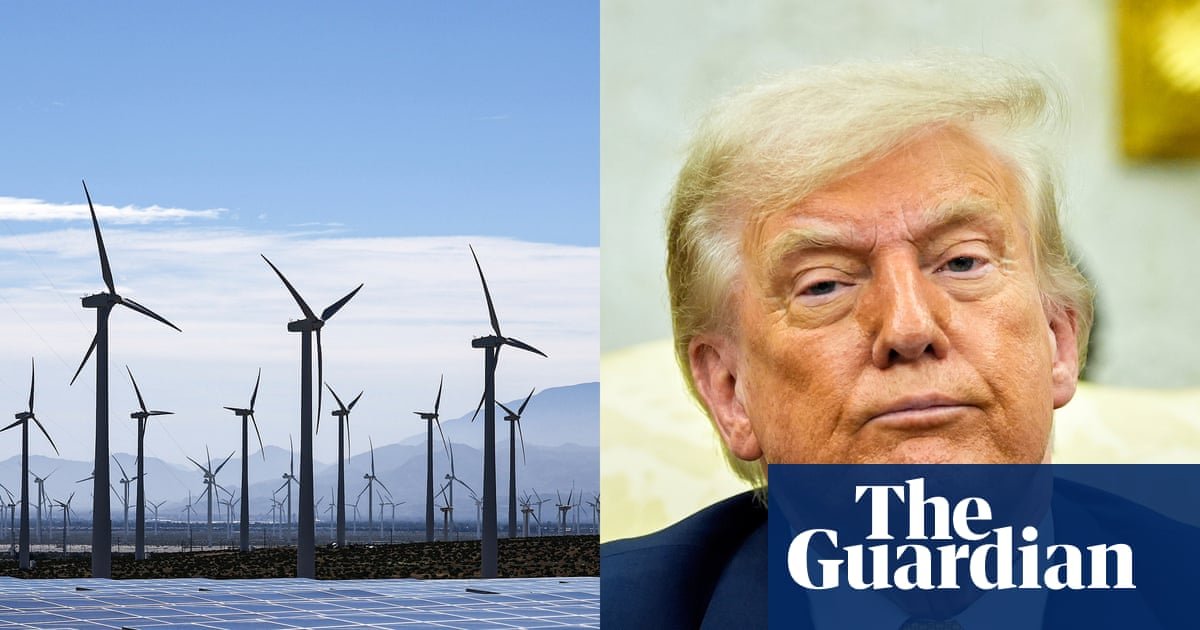 Trump’s war on windmills started in Scotland. Now he’s taking it global | Donald Trump
